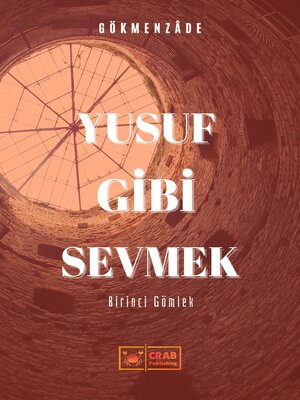 cover image of Yusuf Gibi Sevmek
